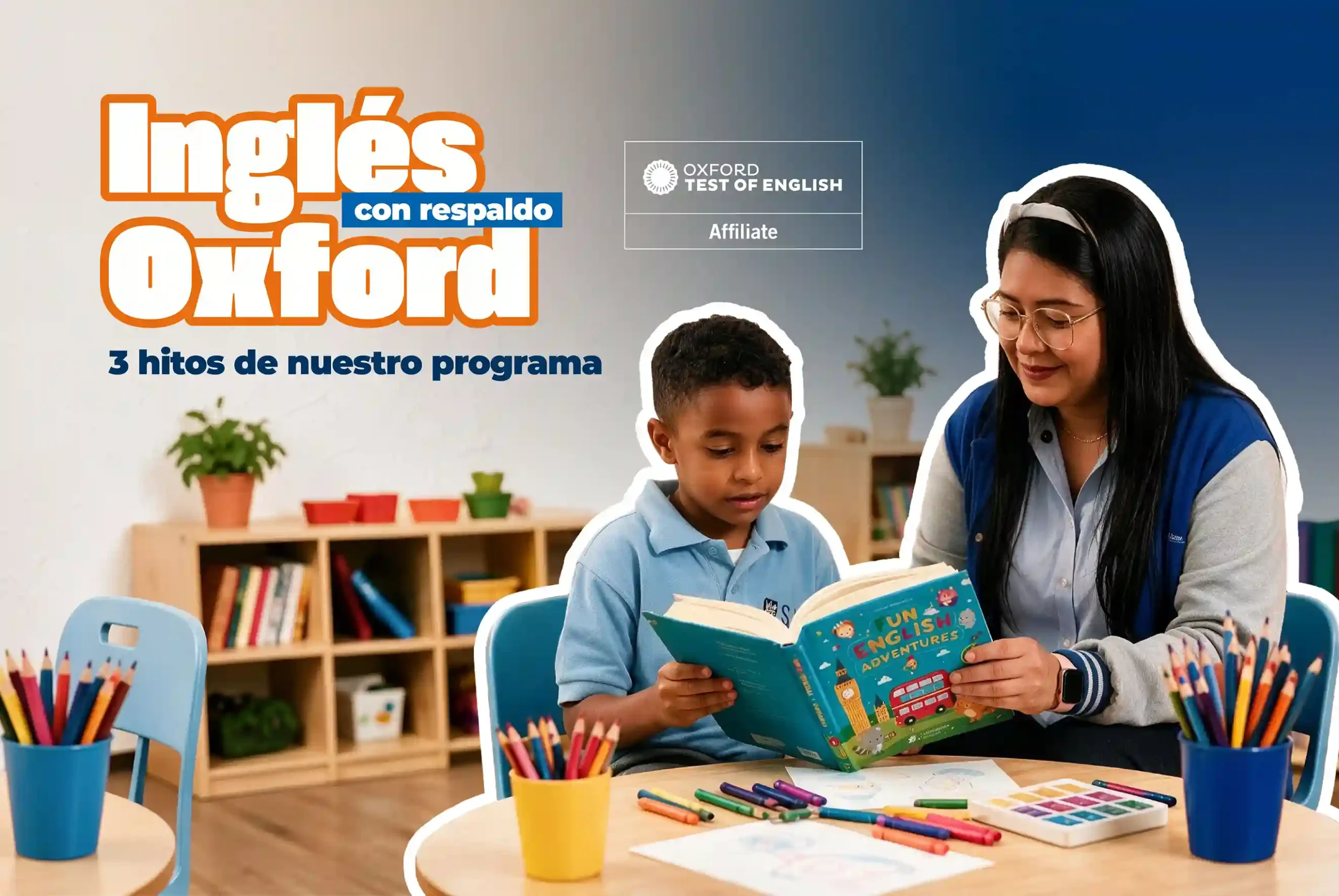 Ingl&eacute;s con respaldo Oxford: 3 hitos de nuestro programa